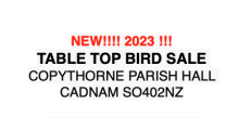 Table Top Bird Sale  All the dates